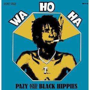 Pazy and the Black Hippies - Wa Ho Ha  CD